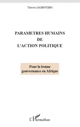 Paramètres humains de l'action politique