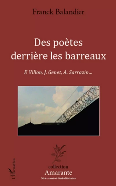 Des poètes derrière les barreaux - Franck Balandier - Editions L'Harmattan