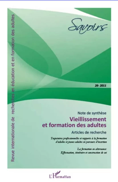 Vieillissement et formation des adultes - Thérèse Levene, Souad Zaouani Denoux, Frédérique Bros, Dominique Kern - Editions L'Harmattan