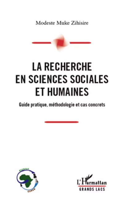 La recherche en sciences sociales et humaines - Modeste Muke Zihisire - Editions L'Harmattan