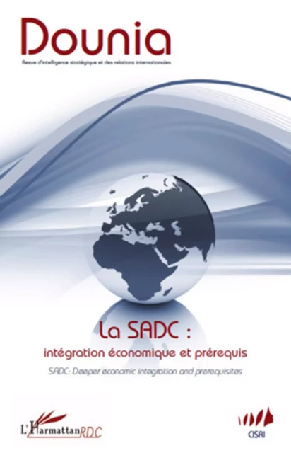 La SADC : intégration économique et prérequis - André Nyembwe - Editions L'Harmattan