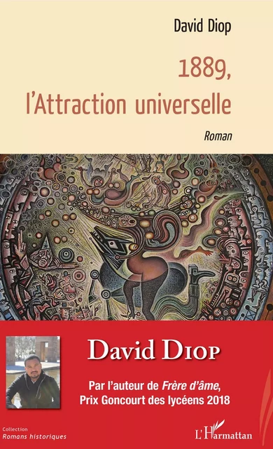 1889, l'Attraction universelle - David Diop - Editions L'Harmattan