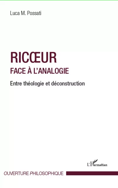 Ricoeur face à l'analogie - Luca M. Possati - Editions L'Harmattan