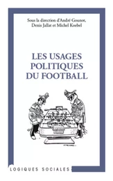 Les usages politiques du football