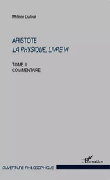 Aristote La physique, Livre VI