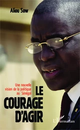 Le courage d'agir