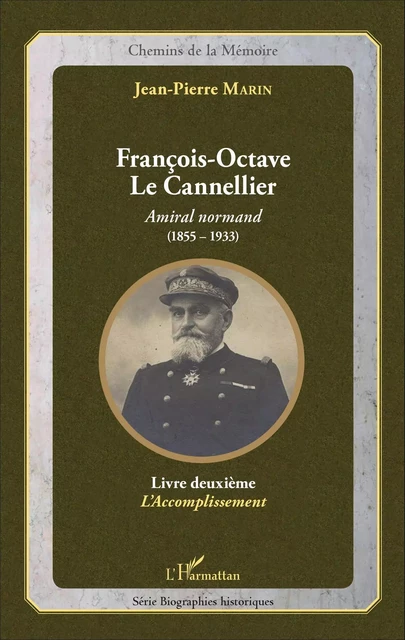 François-Octave Le Cannellier - Jean-Pierre Marin - Editions L'Harmattan