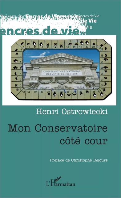 Mon conservatoire côté cour - Henri Ostrowiecki - Editions L'Harmattan