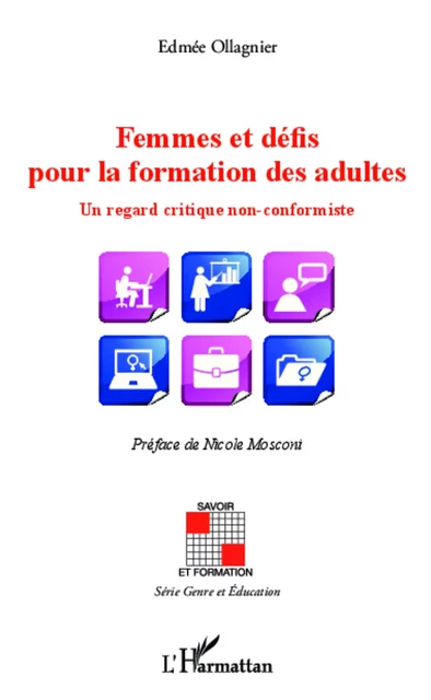 Femmes et défis pour la formation des adultes - Edmée Ollagnier - Editions L'Harmattan