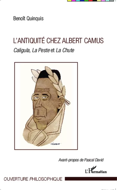 L'antiquité chez Albert Camus - Benoit Quinquis - Editions L'Harmattan