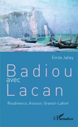 Badiou avec Lacan