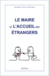 Le maire et l'accueil des étrangers