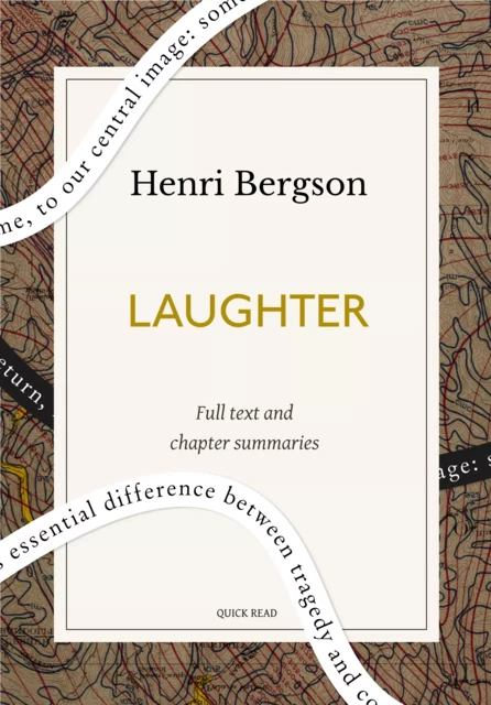 Laughter: A Quick Read edition - Quick Read, Henri Bergson - Quick Read