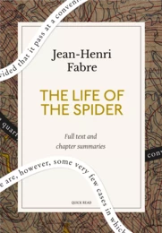 The Life of the Spider: A Quick Read edition