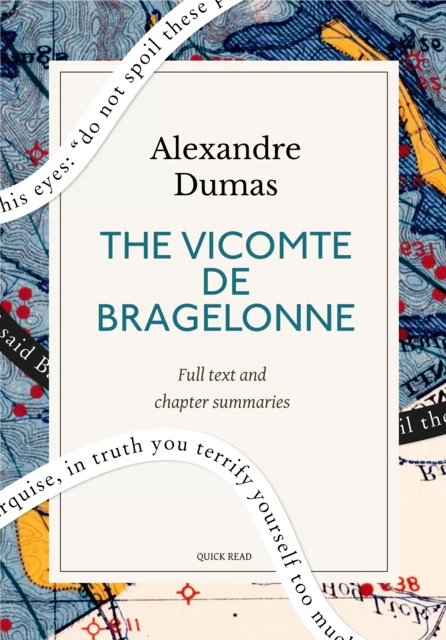 The Vicomte De Bragelonne: A Quick Read edition - Quick Read, Alexandre Dumas - Quick Read