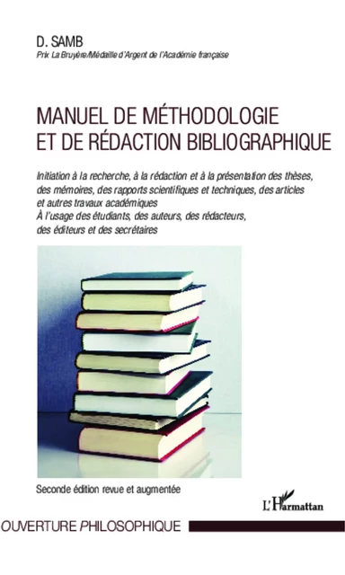 Manuel de méthodologie et de rédaction bibliographique - Djibril Samb - Editions L'Harmattan