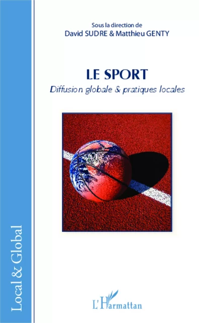 Le sport - David Sudre, Matthieu Genty - Editions L'Harmattan