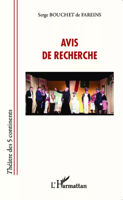 Avis de recherche - Pierre Bouchet de Fareins - Editions L'Harmattan