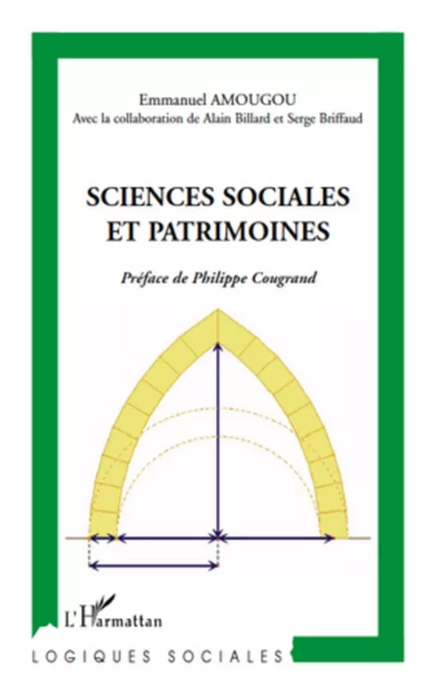 Sciences sociales et patrimoines - Emmanuel Amougou - Editions L'Harmattan