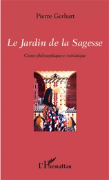 Le Jardin de la Sagesse