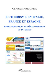 Le tourisme en italie, en France et en Espagne