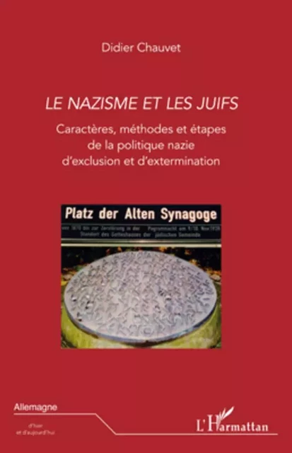 Le nazisme et les juifs - Didier Chauvet - Editions L'Harmattan