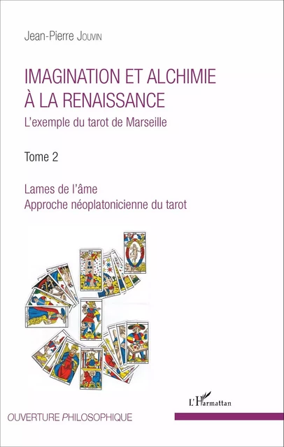 Imagination et alchimie à la Renaissance - Jean-Pierre Jouvin - Editions L'Harmattan