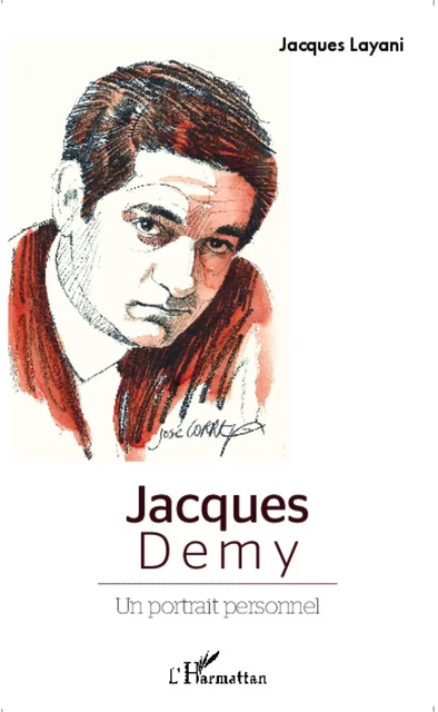 Jacques Demy - Jacques Layani - Editions L'Harmattan