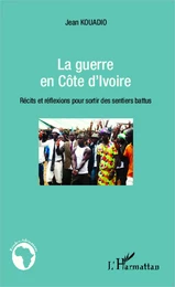 La guerre en Côte d'Ivoire