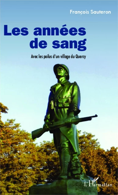 Les années de sang - François Sauteron - Editions L'Harmattan