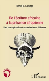 De l'écriture africaine à la présence afropéenne