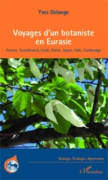 Voyages d'un botaniste en Eurasie