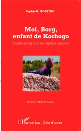 Moi, Borg, enfant de Korhogo