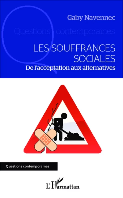 Les souffrances sociales - Gaby Navennec - Editions L'Harmattan