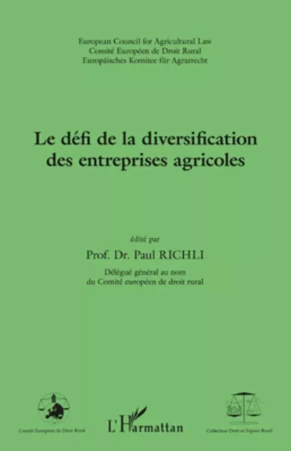 Le défi de la diversification des entreprises agricoles - Paul Richli - Editions L'Harmattan