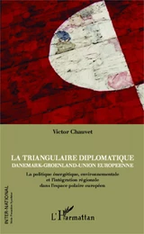 La triangulaire diplomatique