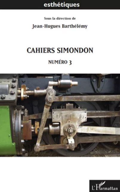 Cahiers Simondon - Jean-Hugues Barthelemy - Editions L'Harmattan