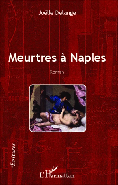 Meurtres à Naples - Joëlle Delange - Editions L'Harmattan