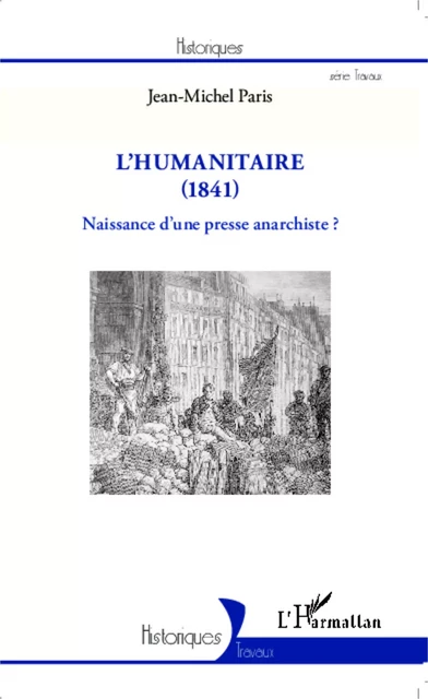 L'Humanitaire (1841) - Jean-Michel Paris - Editions L'Harmattan