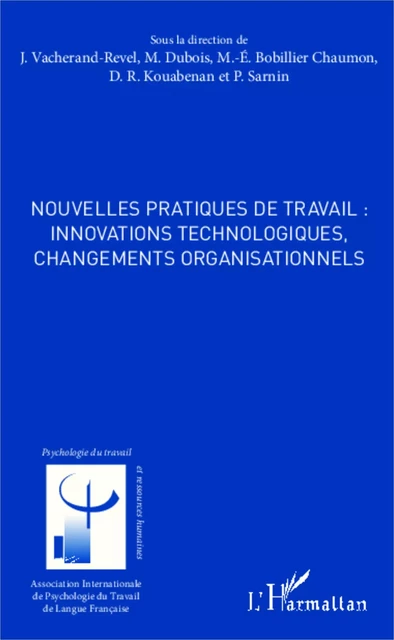 Nouvelles pratiques de travail : innovations technologiques, changements organisationnels -  - Editions L'Harmattan