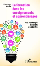 La formation dans les enseignements et apprentissages