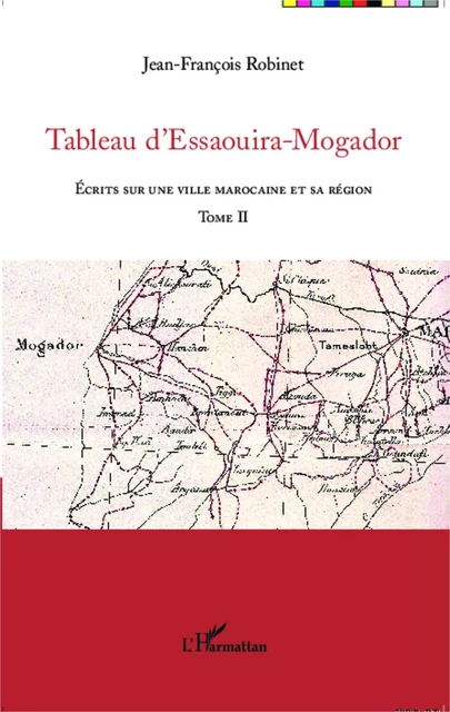 Tableau d'Essaouira-Mogador - Jean-François Robinet - Editions L'Harmattan