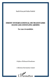 Droit international humanitaire dans les conflits armés