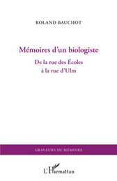 Mémoires d'un biologiste