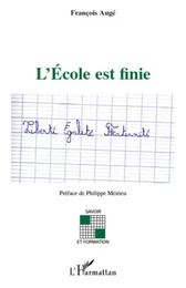 L'ecole est finie