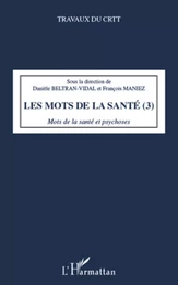 Les mots de la santé (Tome 3)