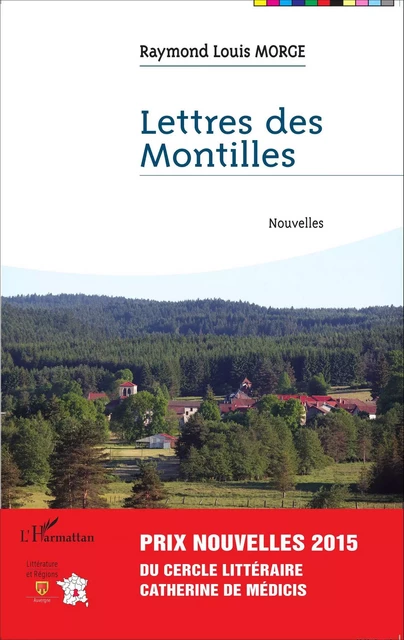 Lettres des Montilles - Raymond Louis Morge - Editions L'Harmattan