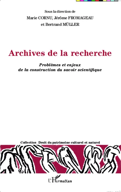 Archives de la recherche - Marie Cornu, Jérôme Fromageau, Bertrand Müller - Editions L'Harmattan