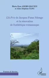 L'A-Fric de Jacques Fame Ndongo et la rénovation de l'esthétique romanesque