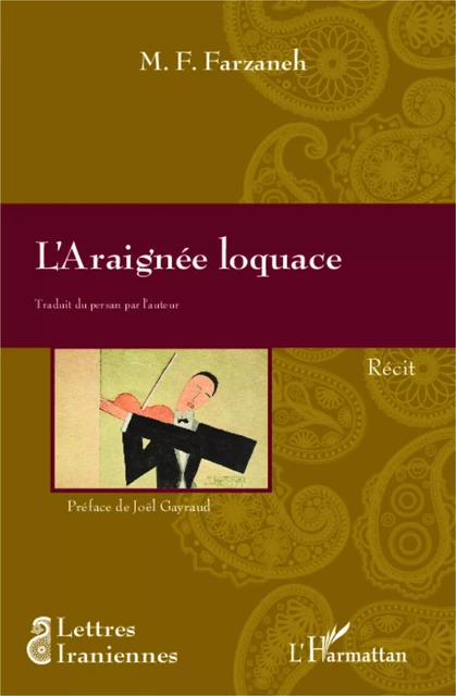 L'Araignée loquace - Maxime-Féri Farzaneh - Editions L'Harmattan